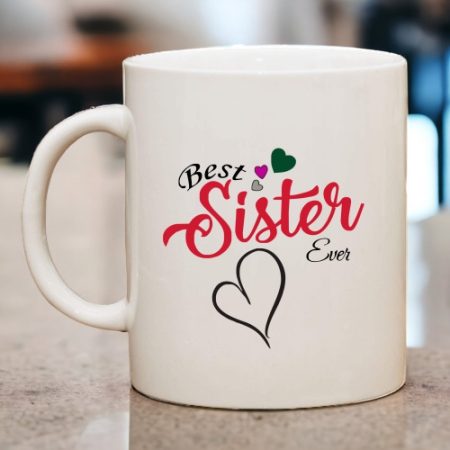 Coffee Mug - Best Sister Ever